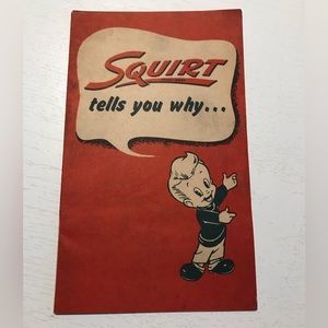 Vintage 1950 Squirt Soft Drink Advertising